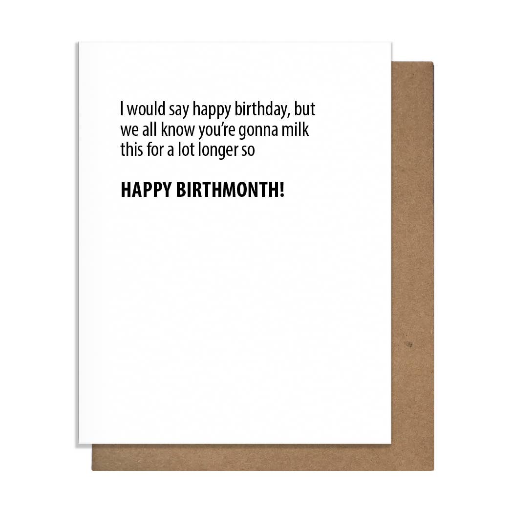 Pretty Alright Goods - Birth Month - Birthday Card